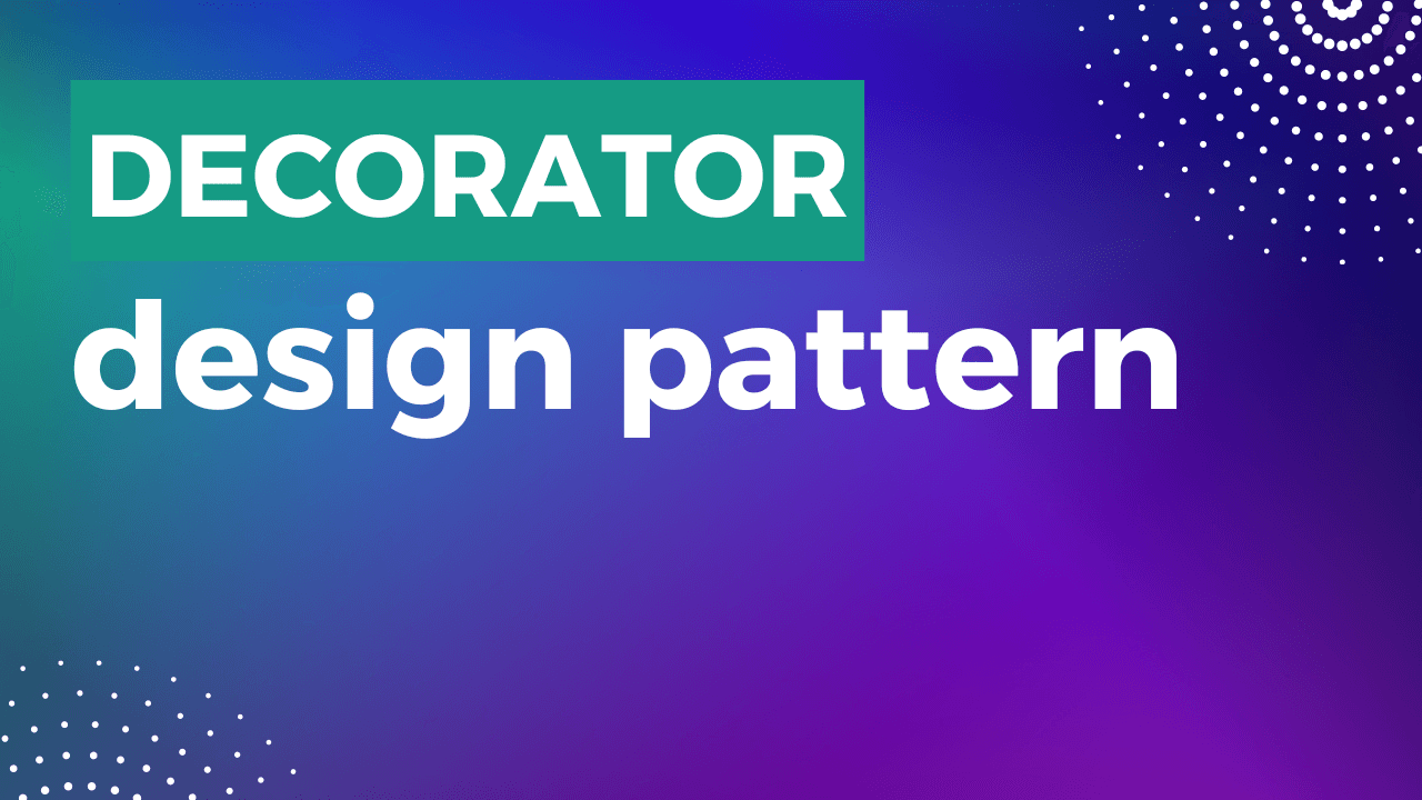 Decorator design pattern